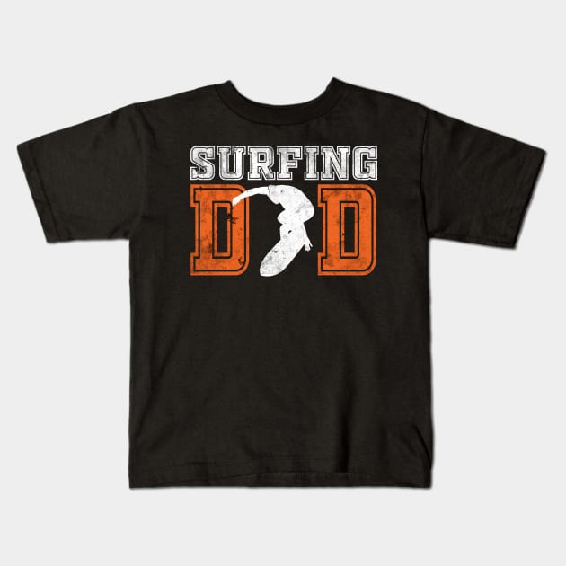 Surfing Dad Kids T-Shirt by mazurprop